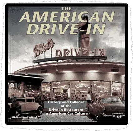 Book cover for The American Drive-In by Witzel