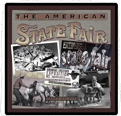 Book cover for The American State Fair by Derek Nelson
